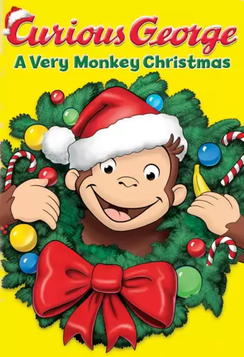 Curious George: A Very Monkey Christmas