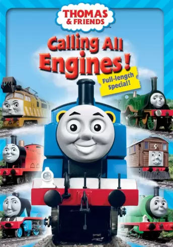 Thomas & Friends: Calling All Engines!