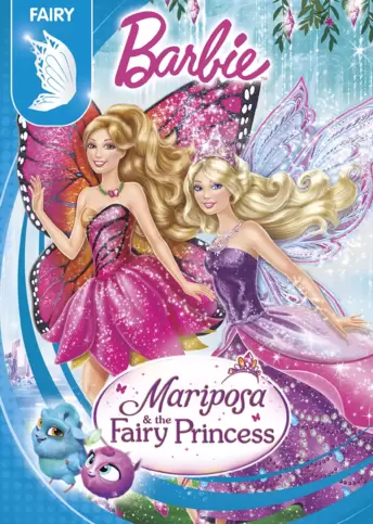 Barbie Mariposa & the Fairy Princess