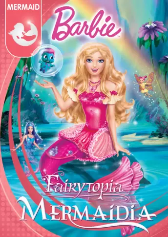 Barbie: Fairytopia Mermaidia