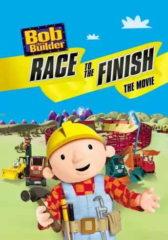 Bob the Builder: Race to the Finish The Movie