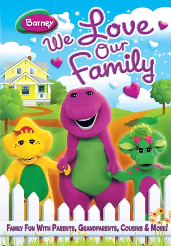 Barney: We Love Our Family