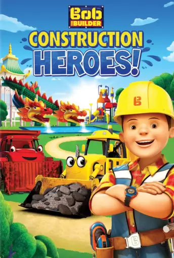 Bob the Builder: Construction Heroes