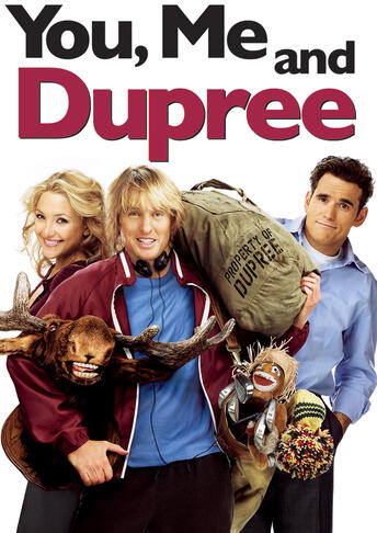 You, Me and Dupree