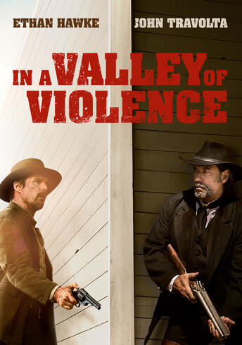 In A Valley of Violence