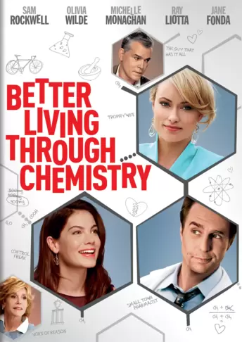 Better Living Through Chemistry