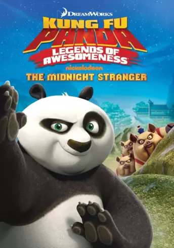 Kung Fu Panda: Legends of Awesomeness - The Midnight Stranger