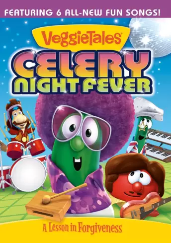 VeggieTales: Celery Night Fever