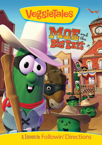 VeggieTales: Moe and the Big Exit