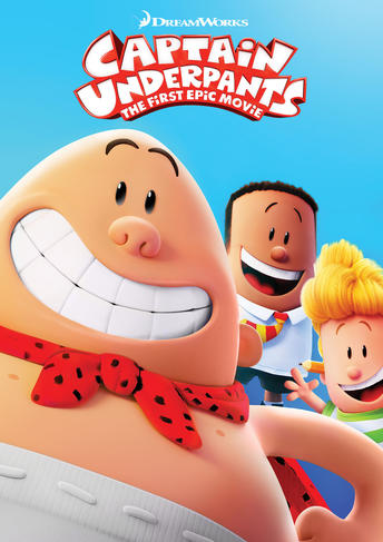 Captain Underpants: The First Epic Movie