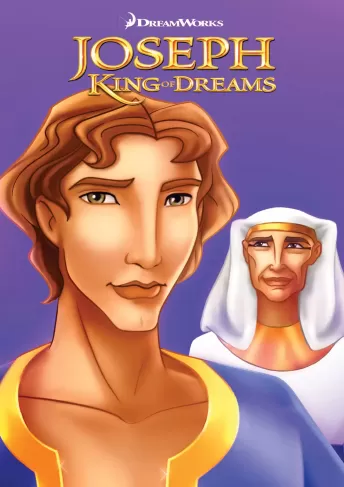Joseph: King of Dreams