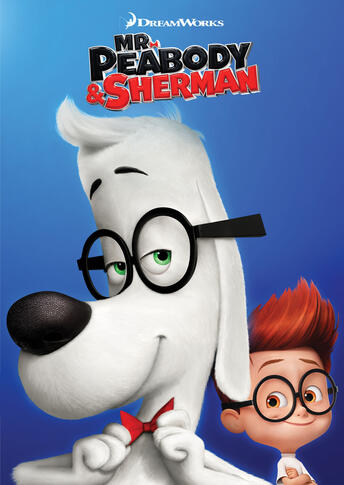 Mr. Peabody & Sherman