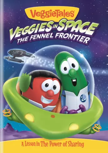 VeggieTales: Veggies in Space - The Fennel Frontier