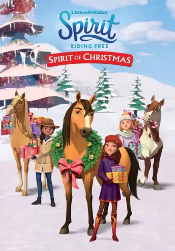 Spirit Riding Free: Spirit of Christmas