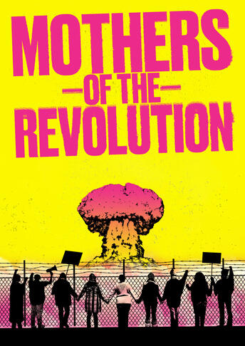 Mothers of the Revolution