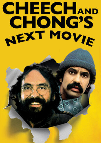 Cheech and Chong's Next Movie