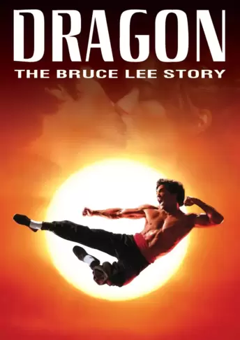 Dragon: The Bruce Lee Story