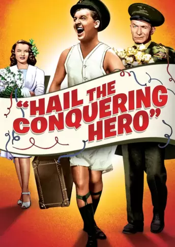 Hail the Conquering Hero