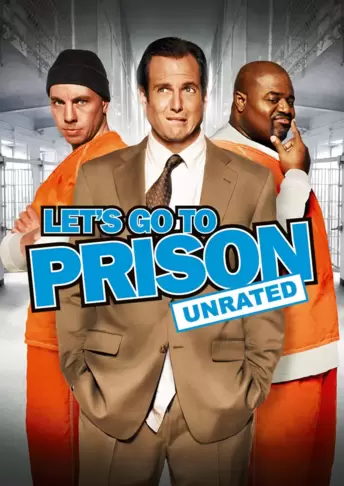 Let's Go to Prison