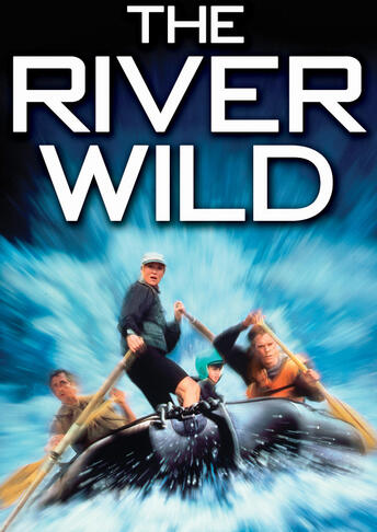 The River Wild