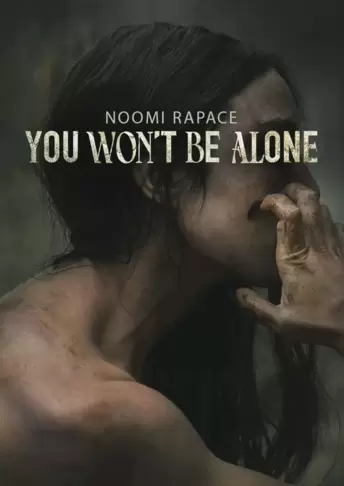You Won't Be Alone
