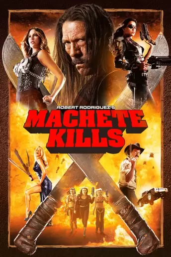 Machete Kills