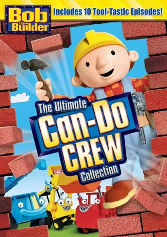Bob the Builder: The Ultimate Can-Do Crew Collection