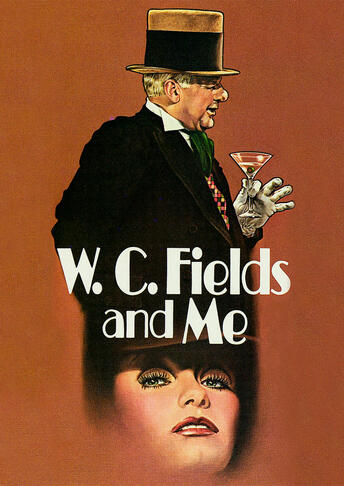 W.C. Field and Me