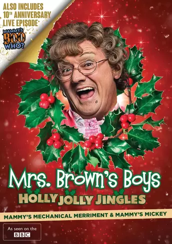 Mrs. Brown's Boys: Holly Jolly Jingles