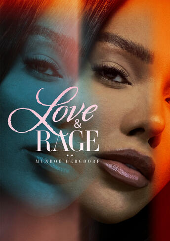 Love & Rage: Munroe Bergdorf