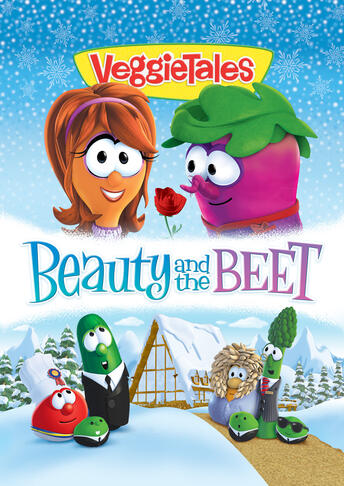 VeggieTales: Beauty and the Beet