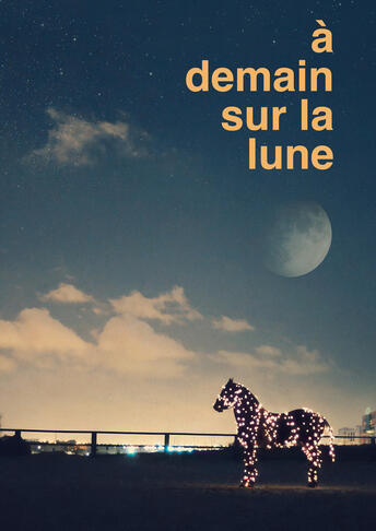 A Demain Sur La Lune