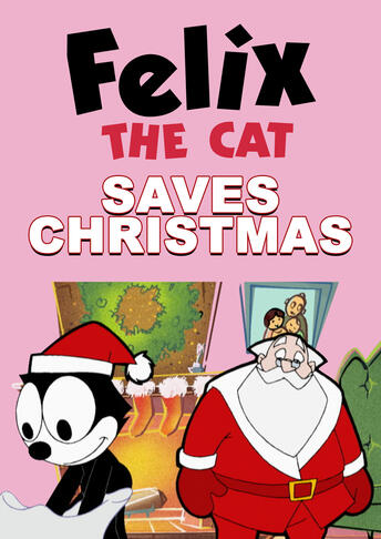 Felix the Cat Saves Christmas