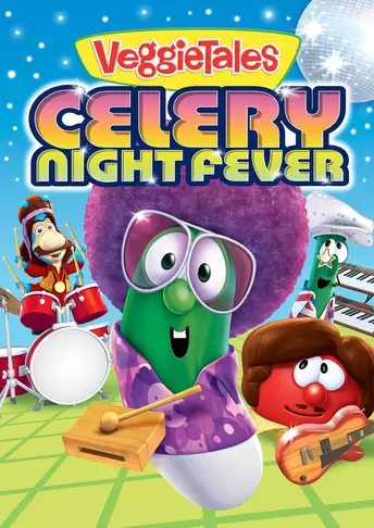 VeggieTales: Celery Night Fever