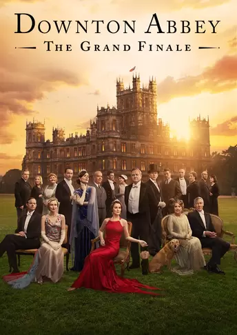 Downton Abbey: The Grand Finale