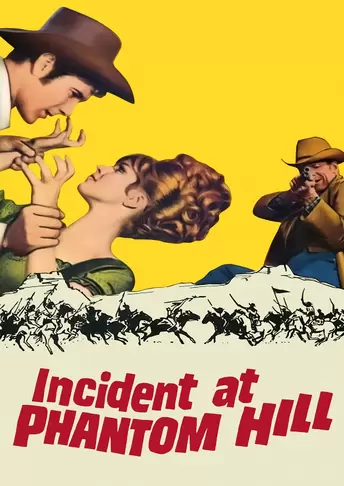 Incident at Phantom Hill