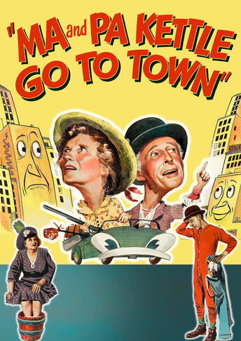Ma and Pa Kettle Go to Town