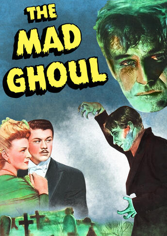 The Mad Ghoul The Mad Ghoul