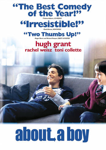 About a Boy Watch Page DVD Blu ray Digital HD On Demand Trailers Downloads Universal Pictures Home Entertainment