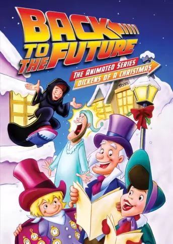 Back to the Future: The Animated Series - Dickens of a Christmas