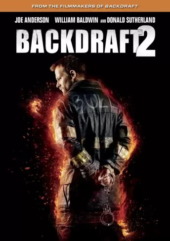 Backdraft 2