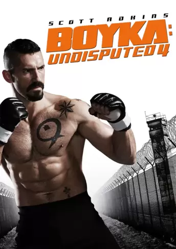 Boyka: Undisputed 4