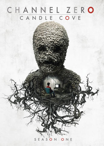 Channel Zero: Candle Cove - Season One