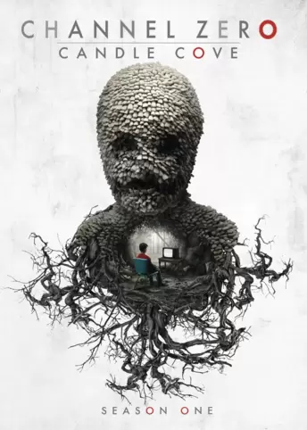 Channel Zero: Candle Cove - Season One