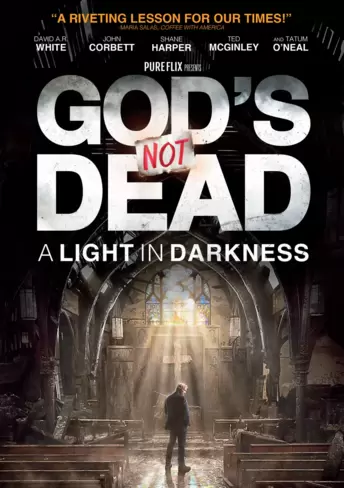 God's Not Dead: A Light in Darkness