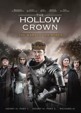 The Hollow Crown: The Wars of the Roses