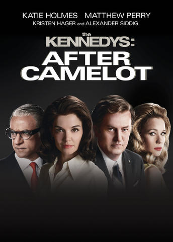 The Kennedys: After Camelot