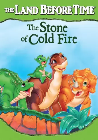 The Land Before Time: The Stone of Cold Fire