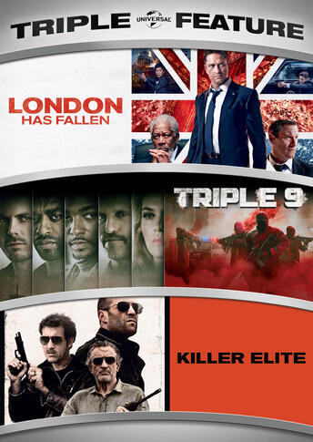 London Has Fallen / Triple 9 / Killer Elite Triple Feature