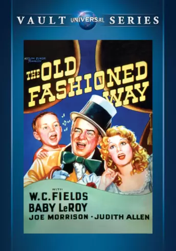 The Old Fashioned Way